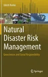 Natural Disaster Risk Management: Geosciences and Social Responsibility