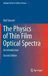 The Physics of Thin Film Optical Spectra: An Introduction