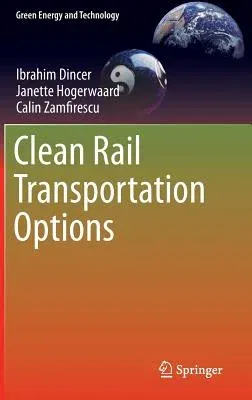 Clean Rail Transportation Options