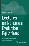 Lectures on Nonlinear Evolution Equations: Initial Value Problems (2015)