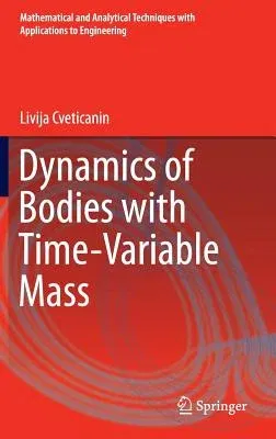 Dynamics of Bodies with Time-Variable Mass (2016)