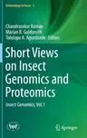 Short Views on Insect Genomics and Proteomics: Insect Genomics, Vol.1