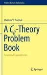 A Cp-Theory Problem Book: Functional Equivalencies (2016)