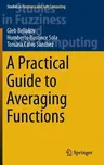 A Practical Guide to Averaging Functions (2016)