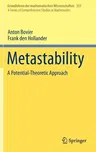 Metastability: A Potential-Theoretic Approach (2015)