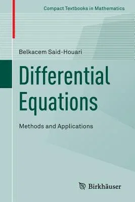 Differential Equations: Methods and Applications (2015)