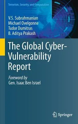 The Global Cyber-Vulnerability Report (2015)