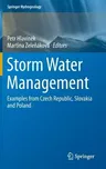 Storm Water Management: Examples from Czech Republic, Slovakia and Poland (2015)