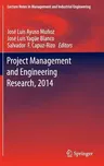 Project Management and Engineering Research, 2014: Selected Papers from the 18th International Aeipro Congress Held in Alcañiz, Spain, in 2014 (2016)