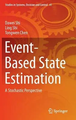 Event-Based State Estimation: A Stochastic Perspective (2016)