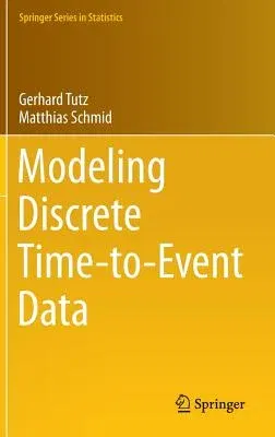 Modeling Discrete Time-To-Event Data (2016)