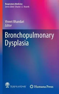 Bronchopulmonary Dysplasia (2016)