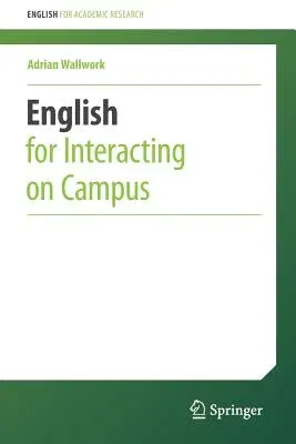 English for Interacting on Campus (2016)