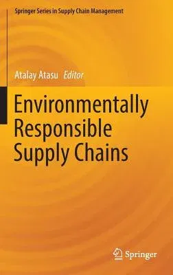 Environmentally Responsible Supply Chains (2016)