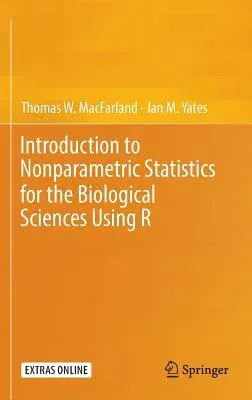 Introduction to Nonparametric Statistics for the Biological Sciences Using R (2016)