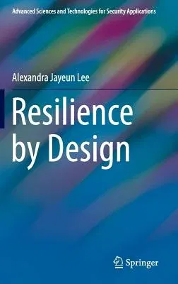 Resilience by Design (2016)