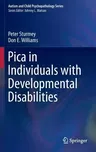 Pica in Individuals with Developmental Disabilities (2016)