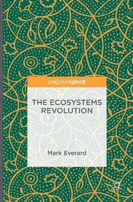 The Ecosystems Revolution (2016)