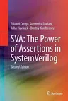 Sva: The Power of Assertions in Systemverilog (Softcover Reprint of the Original 2nd 2015)