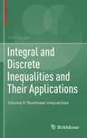 Integral and Discrete Inequalities and Their Applications: Volume II: Nonlinear Inequalities (2016)