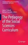 The Pedagogy of the Social Sciences Curriculum (2017)