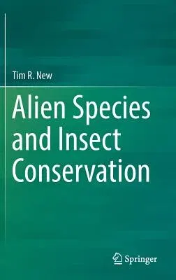 Alien Species and Insect Conservation (2016)