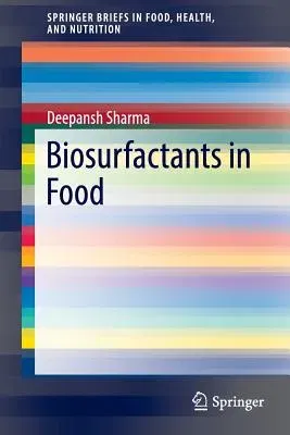 Biosurfactants in Food (2016)