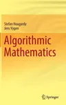 Algorithmic Mathematics (2016)