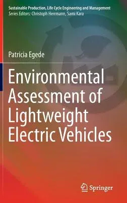 Environmental Assessment of Lightweight Electric Vehicles (2017)