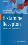 Histamine Receptors: Preclinical and Clinical Aspects (2016)