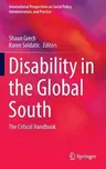 Disability in the Global South: The Critical Handbook (2016)