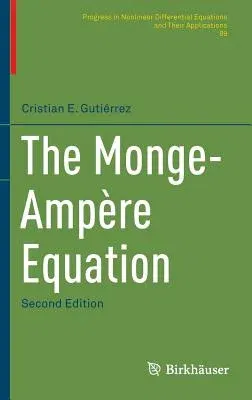 The Monge-Ampère Equation (2016)