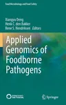 Applied Genomics of Foodborne Pathogens (2017)