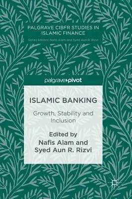 Islamic Banking: Growth, Stability and Inclusion (2017)