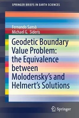 Geodetic Boundary Value Problem: The Equivalence Between Molodensky's and Helmert's Solutions (2017)