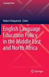 English Language Education Policy in the Middle East and North Africa (2017)