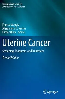 Uterine Cancer: Screening, Diagnosis, and Treatment (2018)