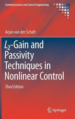 L2-Gain and Passivity Techniques in Nonlinear Control (2017)