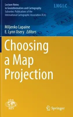 Choosing a Map Projection (2017)