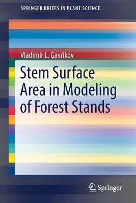 Stem Surface Area in Modeling of Forest Stands (2017)