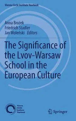 The Significance of the Lvov-Warsaw School in the European Culture (2017)