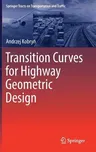 Transition Curves for Highway Geometric Design (2017)