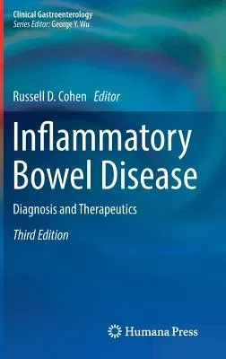 Inflammatory Bowel Disease: Diagnosis and Therapeutics (2017)