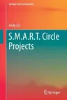 S.M.A.R.T. Circle Projects (2018)