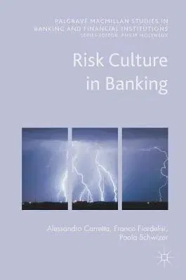 Risk Culture in Banking (2017)