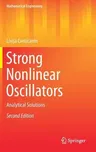 Strong Nonlinear Oscillators: Analytical Solutions (2018)