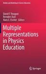 Multiple Representations in Physics Education (2017)