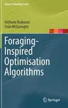 Foraging-Inspired Optimisation Algorithms (2018)