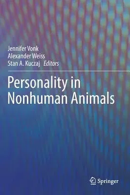 Personality in Nonhuman Animals (2017)