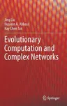 Evolutionary Computation and Complex Networks (2019)